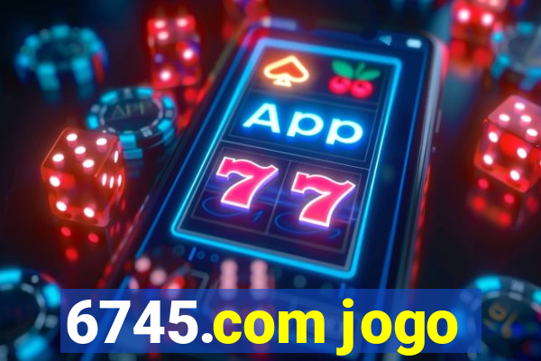 6745.com jogo